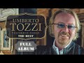 Umberto tozzi   yesterday today  the very best of  1976  2012  full album