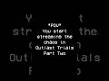 Streaming Outlast Trials P2