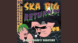 Video thumbnail of "Mark Foggo's Skasters - DO THE MONKEY"