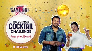 The Ultimate Cocktail Challenge New Year Special ft. POPxo Team - POPxo Game On screenshot 5