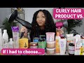 If I had to choose... MY FAVORITE CURLY HAIR PRODUCTS! Product VS! | BiancaReneeToday