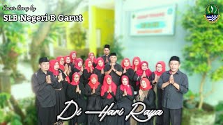 Di Hari Raya - ADAM Cover SLBN B Garut