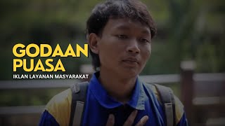 IKLAN LAYANAN MASYARAKAT || MENAHAN NAFSU KETIKA PUASA