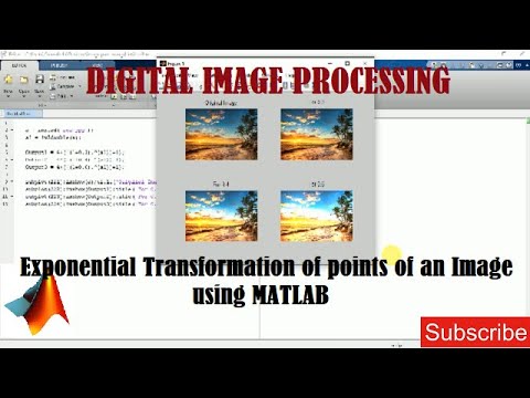 Exponential Transformation of points of an Image using MATLAB - YouTube