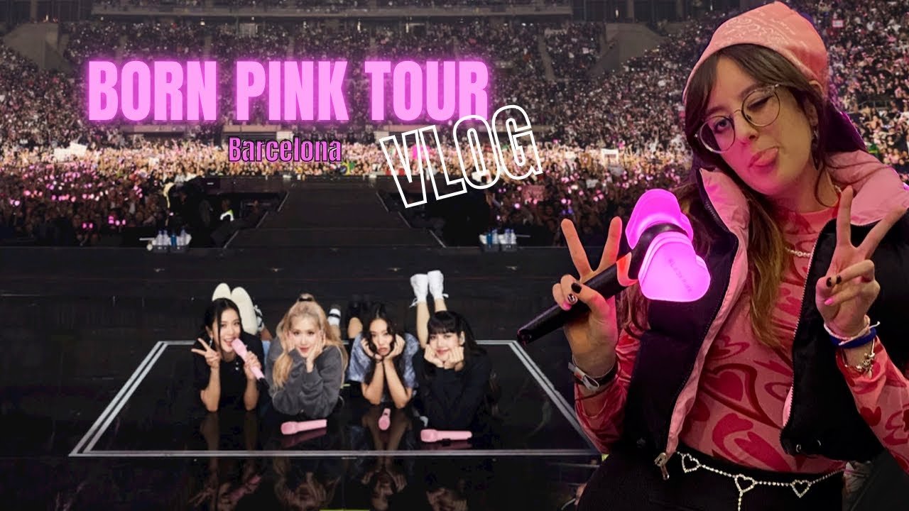 BORN PINK in BARCELONA VLOG [BLINK DELUXE EXPERIENCE] ¡¡¡BLACKPINK ES REAL!!!