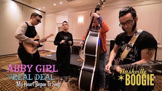 'My Heart Began To Sing' Abby Girl and the Real Deal NASHVILLE BOOGIE (bopflix sessions) BOPFLIX chords