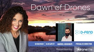 Dawn of Drones | Episode 61: Gabriel Bendheim, Presales Director, D-Fend Solutions