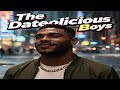 The Dateolicious Boys: Episode 1 - D-Lish: The One-Man Mission | A.I. Generated Series