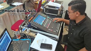 Loading In dan Setup Soundsystem: Hotel Dana Solo | Fariza Music Ent.