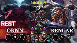 JT Rest Ornn vs Rengar Top - KR Patch 10.21