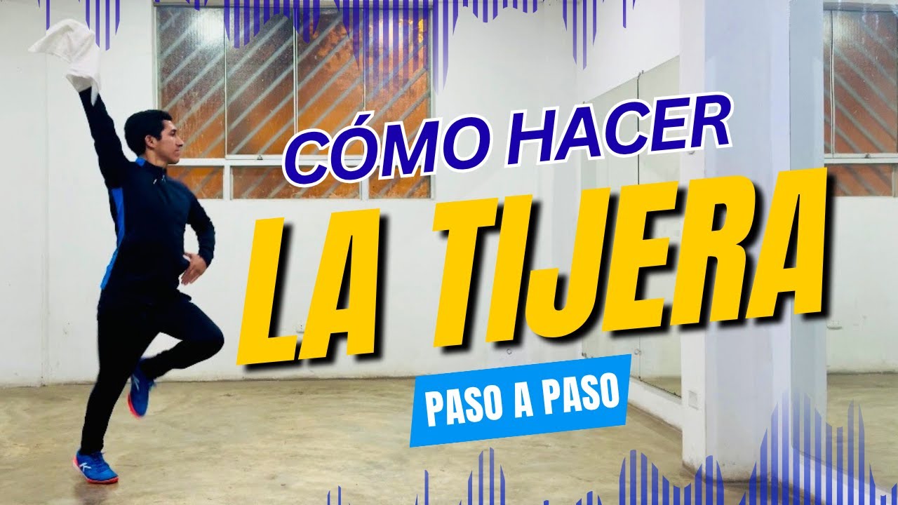 COMO HACER LA TIJERA | TUTORIAL DE MARINERA