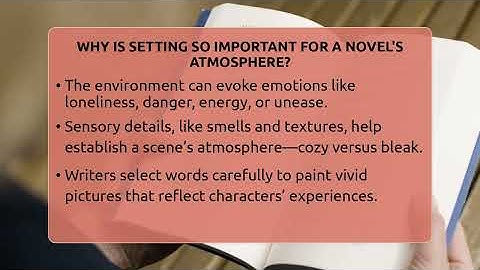 Why Is Setting So Important For A Novel