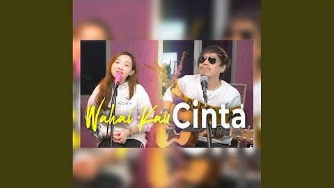 Wahai Kau Cinta