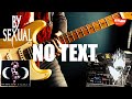 【BY-SEXUAL】 NO TEXT ギター弾きました(Guitar Cover)