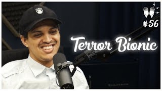 TERROR BIONIC - Flow Podcast #56