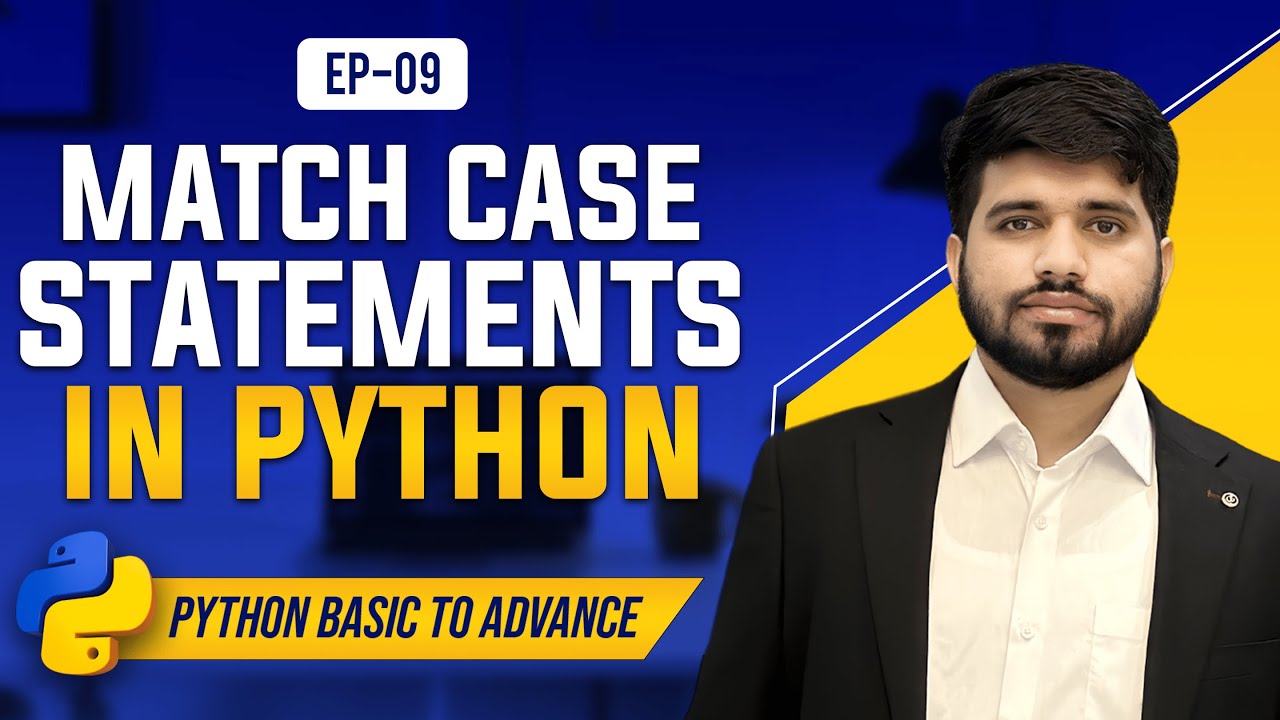 09 Match Case Condition In Python Python Tutorial 2024 YouTube 09 match case condition in python python tutorial 2024 youtube