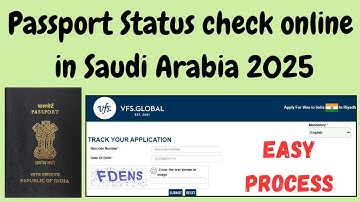 Passport Tracking Status check through VFS in Saudi Arabia 2025 II Free Delivery to Home Address