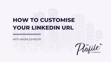 How to Customise Your LinkedIn Profile URL