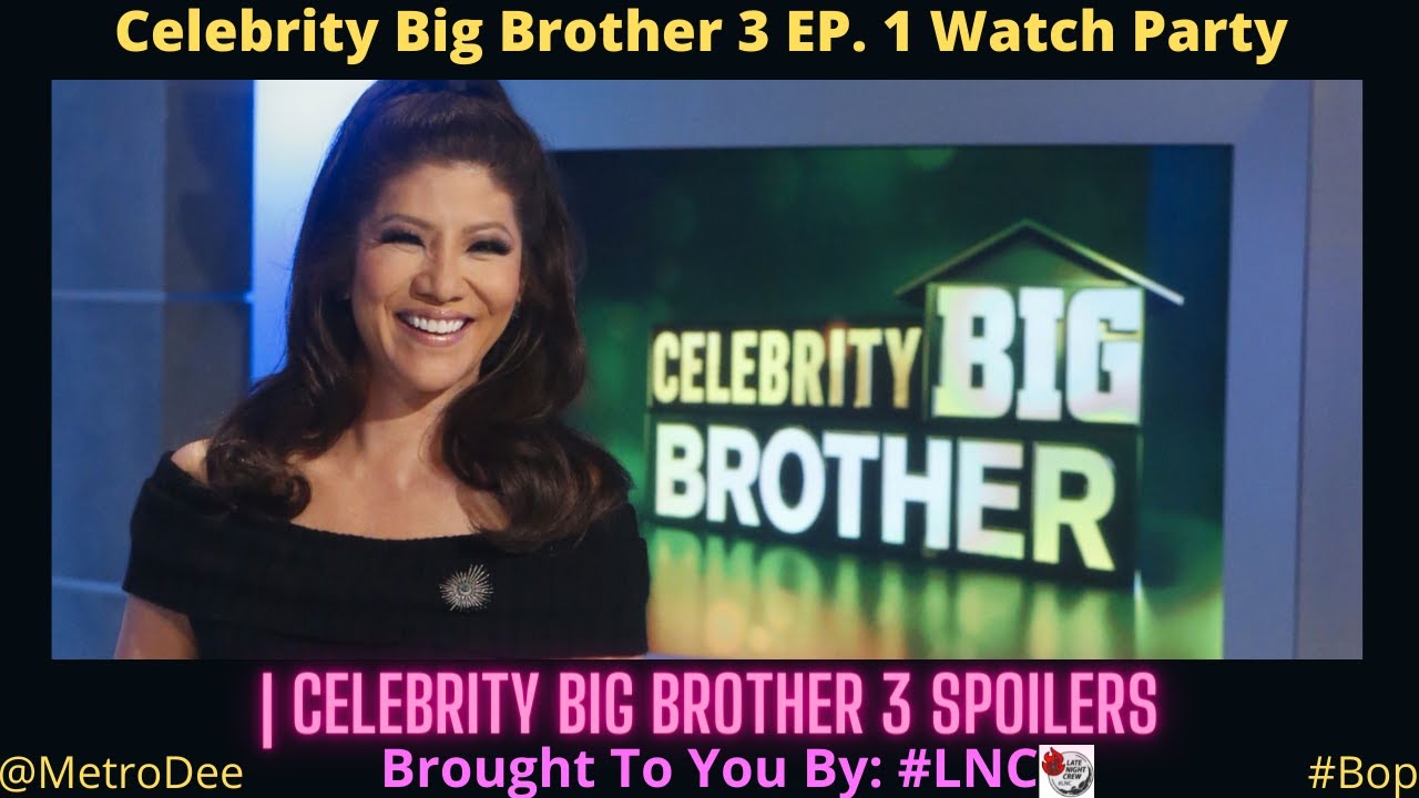 Here's How to Watch 'Celebrity Big Brother' For Free, So You Don't ...