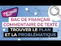 Le commentaire de texte : trouver le plan et la problématique - Méthodologie écriture - digiSchool