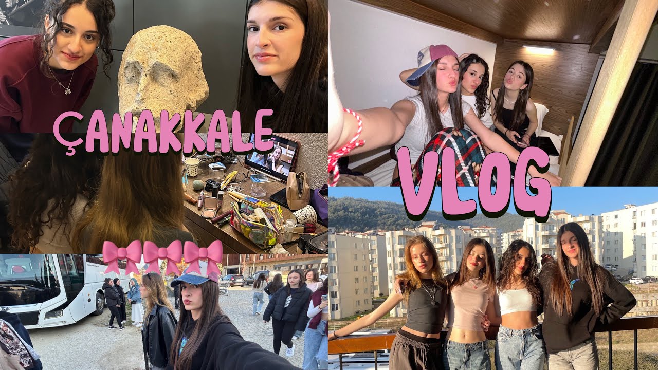 ÇANAKKALE VLOG (7-11 /03/2025)