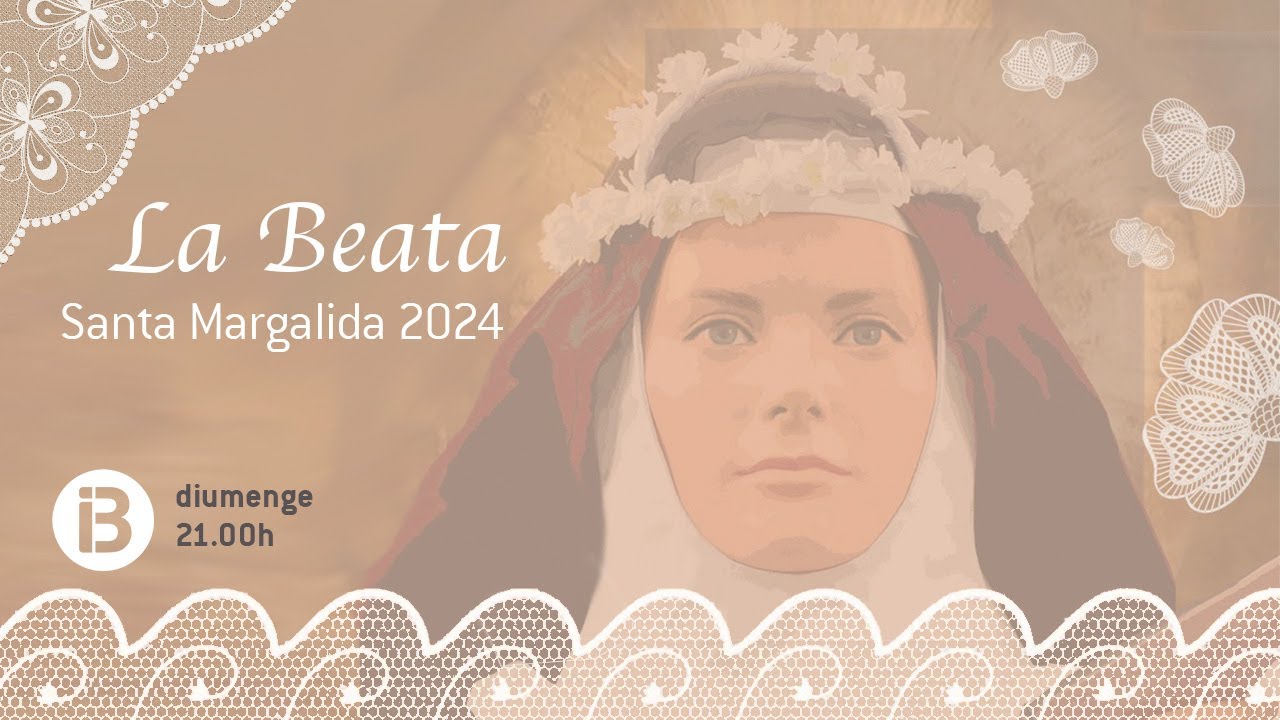 La Beata de Santa Margalida 2024