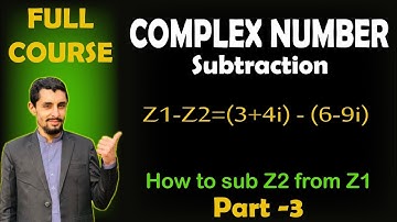 How to Subtract Complex Numbers | Lecture in Pashto