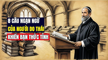 8 CÂU NGẠN NGỮ CỦA NGƯỜI DO THÁI KHIẾN BẠN THỨC TỈNH | SÁCH KHAI TUỆ