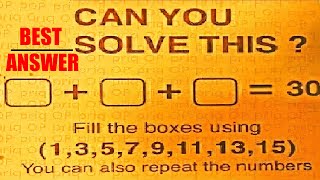 Best Answer - Fill the boxes using 1 3 5 7 11 Answer screenshot 3