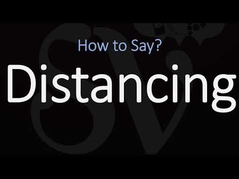 How to Pronounce Distancing? (CORRECTLY) Meaning & Pronunciation