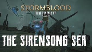 The Sirensong Sea - Boss Encounters Guide - FFXIV Stormblood