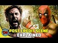 Deadpool 2 Post Credit Scene | Explained in Hindi