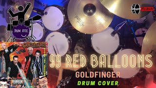 99 Red Balloons - Goldfinger Drum Cover