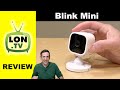 Blink Mini Security Camera Full Review