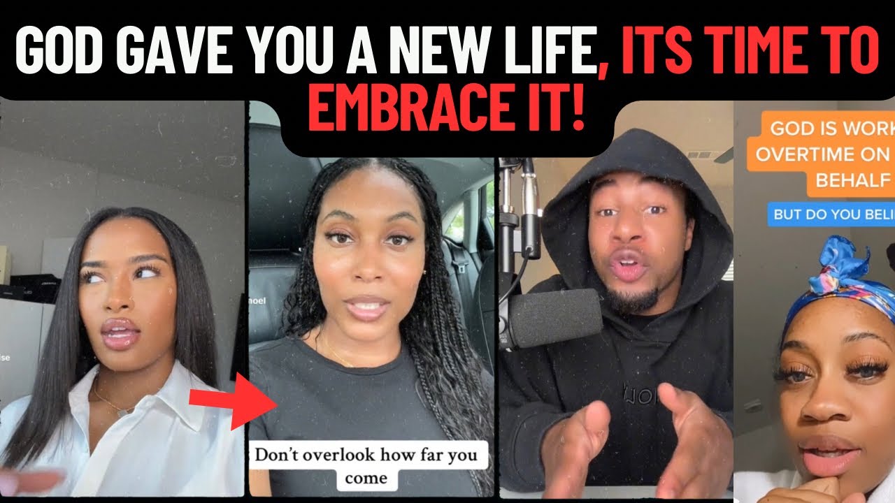 God Gave You A New Life Embrace It 