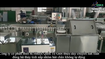 Dây chuyền chiết rót đóng xiết nắp lon nhôm kết hợp hút chân không