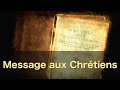 Message aux chrtiens la vrit sur jsus christ