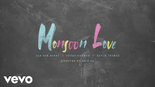 Jan Sam Bobby, Fahad Rahman, Nevin Thomas - Monsoon Love (Official Music Video)