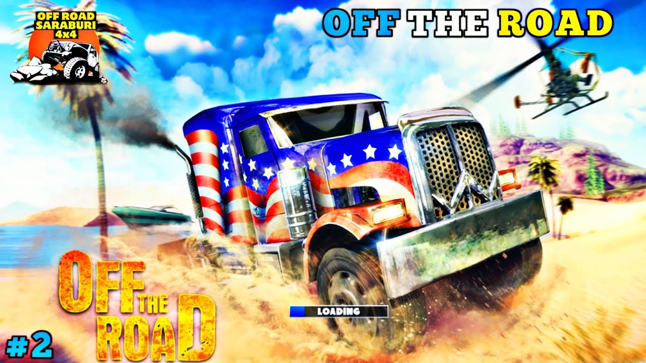 ORT OFF THE ROAD #ep2 NEW GAME OFLINE - YouTube