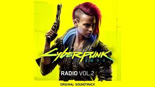 Cyberpunk 2077: Radio, Vol. 2 (Original Soundtrack) [FULL ALBUM]