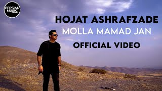 Hojat Ashrafzade - Molla Mamad Jan I Official Vodeo ( حجت اشرف زاده - ملا ممد جان )