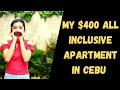 Cost of Living Cebu Philippines - Tour of My $400 Apartment