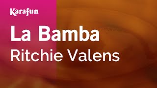 La Bamba - Ritchie Valens | Versión Karaoke | KaraFun chords