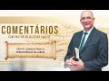 #1203 Comentários com Pr. Júlio César Santos l Cristo Conquistado a Preeminência na Igreja