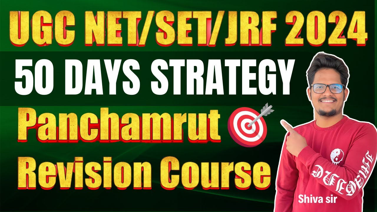 50 Days Perfect Revision Strategy for UGC NET June 2024 by Shiva sir # ...