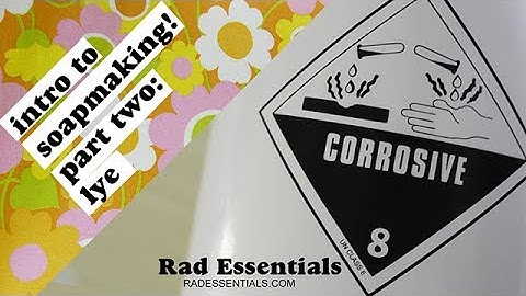 Intro to Soapmaking Part 2: Sodium Hydroxide (lye)