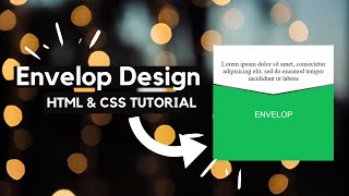 How to Design an Envelop Using Only HTML & CSS | Pure CSS Tutorials CodeWithTanmay