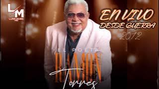 RAMON TORRES LO QUE PASO PASO EN VIVO