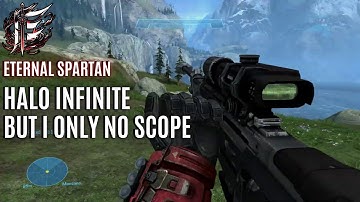 Halo Infinite No Scope Montage