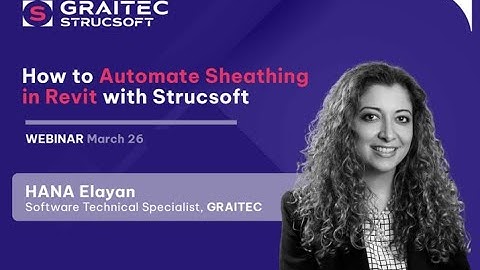 Webinar: How to Automate Sheathing in Revit with Strucsoft